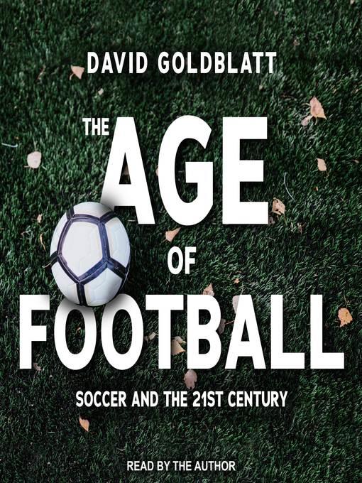 The Age of Football