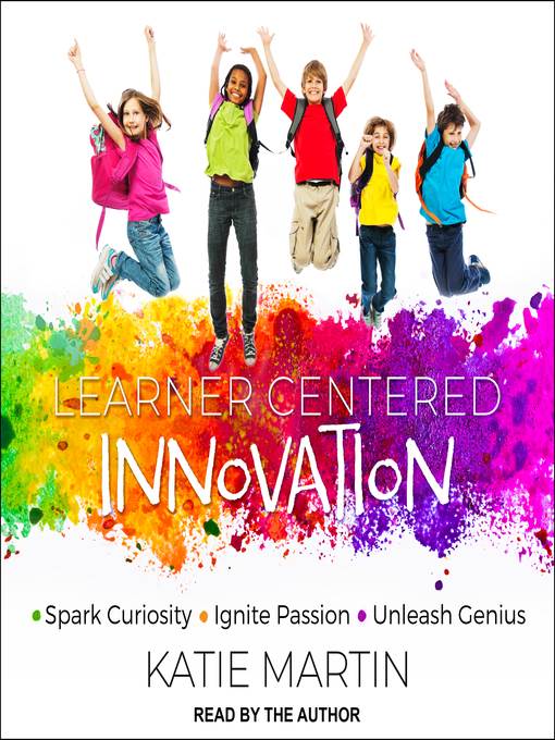 Learner-Centered Innovation