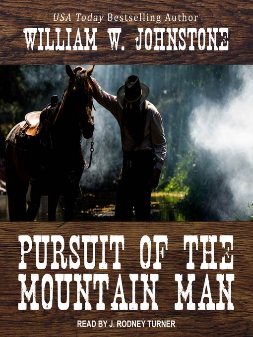 Pursuit of the Mountain Man