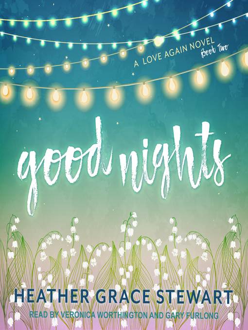 Good Nights--A Love Again Novel