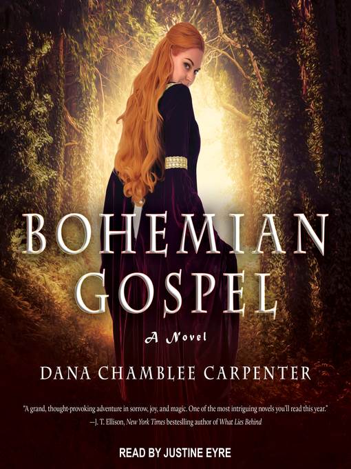 Bohemian Gospel--A Novel