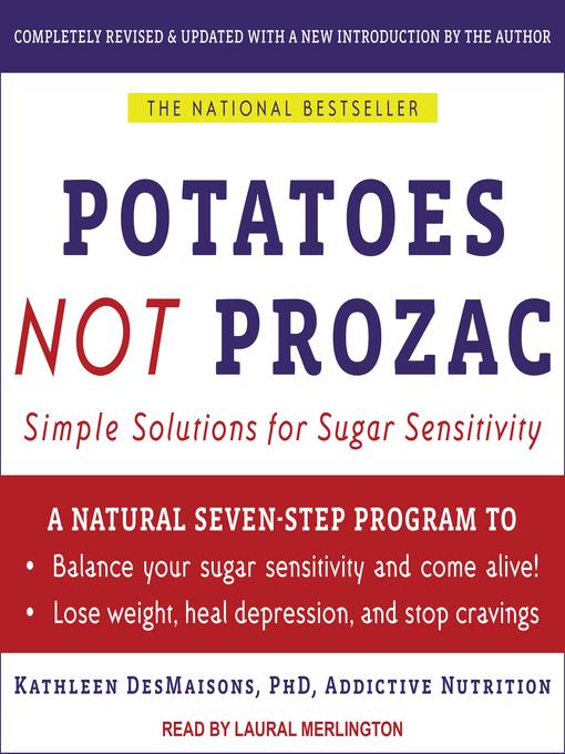 Potatoes Not Prozac