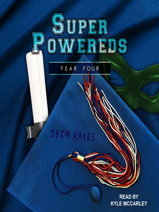 Super Powereds--Year 4