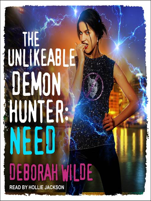 The Unlikeable Demon Hunter--Need