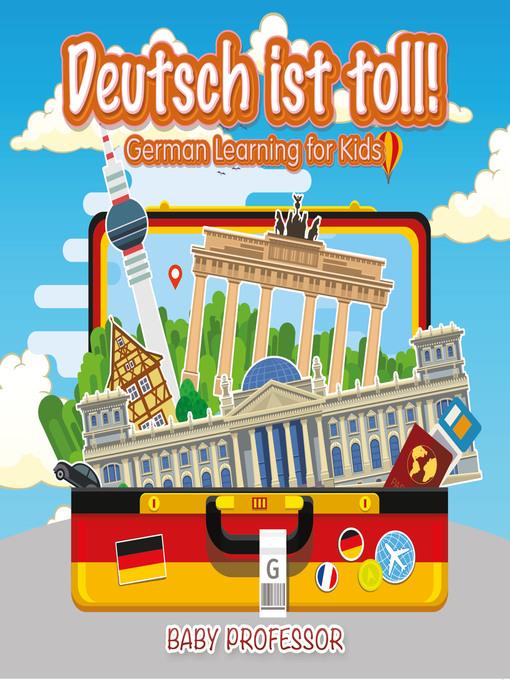 Deutsch ist toll!--German Learning for Kids