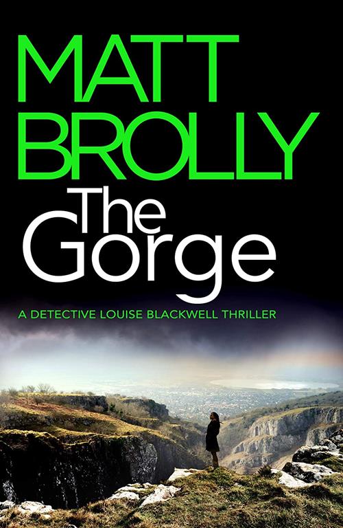 The Gorge (Detective Louise Blackwell, 3)