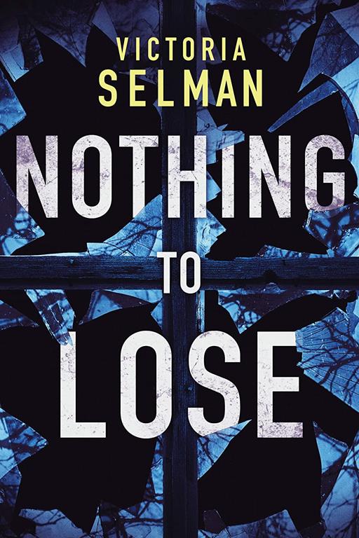 Nothing to Lose (Ziba MacKenzie, 2)