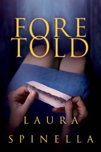Foretold (A Ghost Gifts Novel, 2)