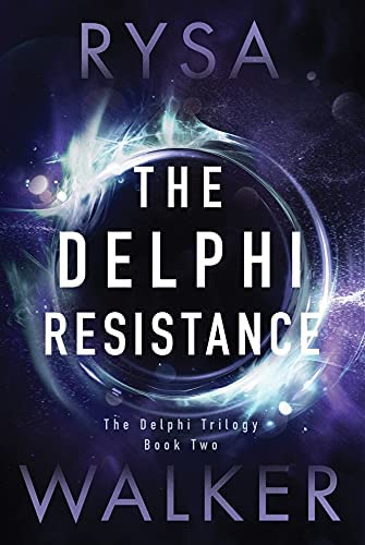 The Delphi Resistance (The Delphi Trilogy)