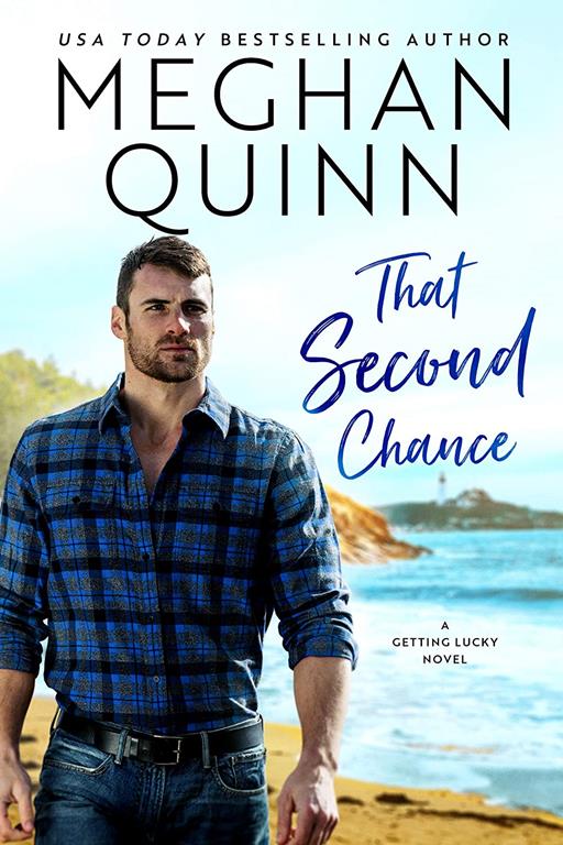 That Second Chance (Getting Lucky, 1)