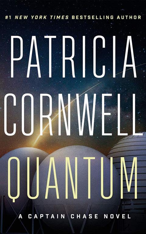 Quantum: A Thriller (Captain Chase)