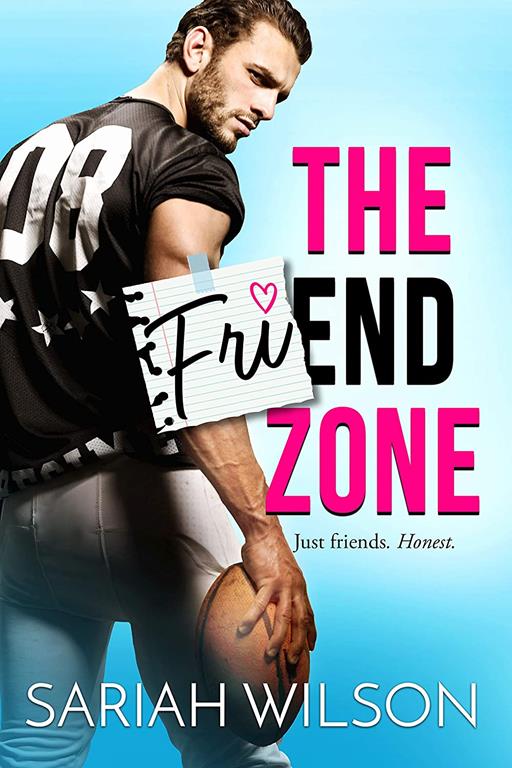 The Friend Zone (End of the Line, 1)