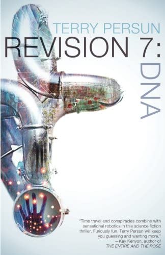 Revision 7: DNA (Neil and Mavra Sci-Fi Adventure) (Volume 1)