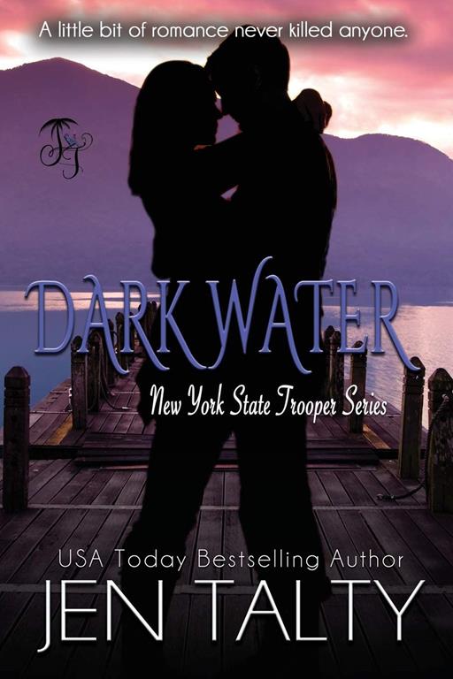 Dark Water (New York State Trooper Series)