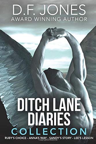 Ditch Lane Diaries: One Volume Collection (Volume 4)