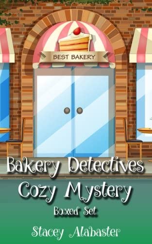 Bakery Detectives Cozy Mystery Boxed Set (Books 4 - 6)