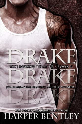 Drake (The Powers That Be) (Volume 5)