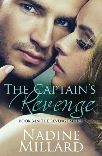 The Captain's Revenge (The Revenge Series) (Volume 3)