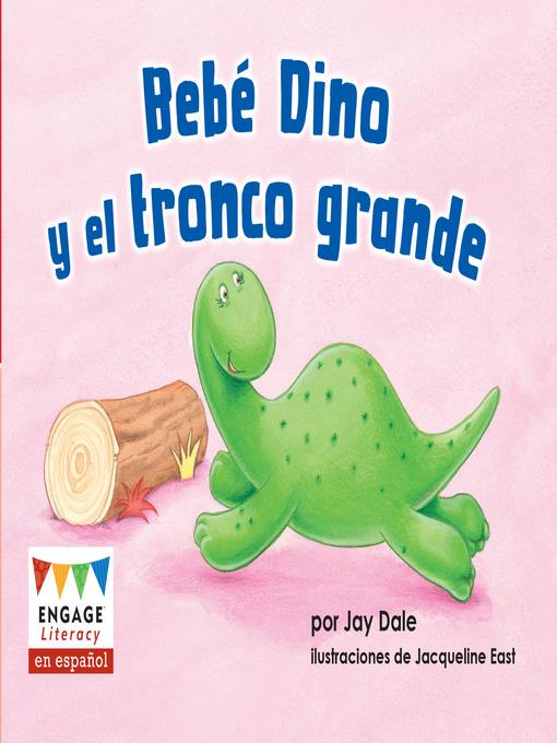 Bebé Dino y el tronco grande