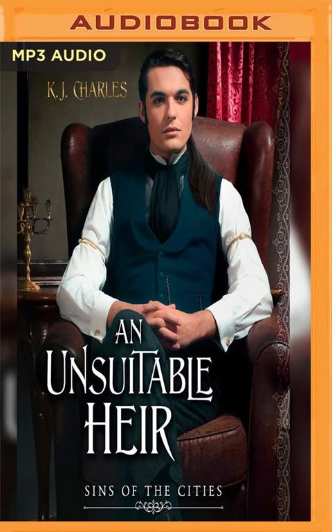 Unsuitable Heir, An (Sins of the Cities)