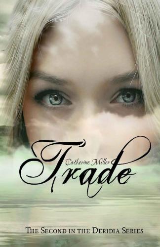 Trade (Deridia) (Volume 2)