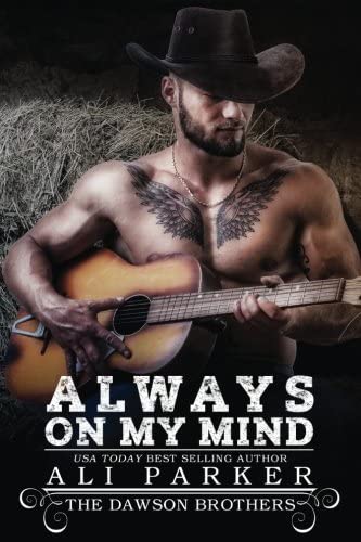 Always on my Mind (The Dawson Brothers) (Volume 1)