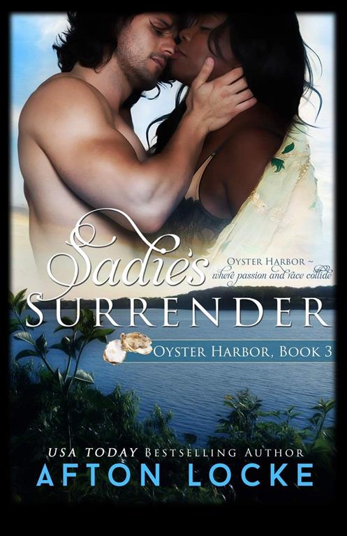 Sadie's Surrender (Oyster Harbor) (Volume 3)