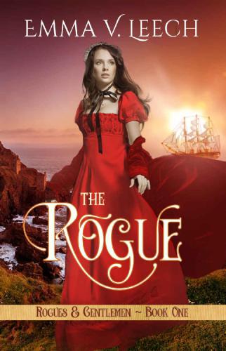 The Rogue: Rogues and Gentlemen Book 1 (Volume 1)
