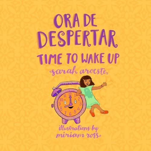 Ora de Despertar - Time to Wake Up!