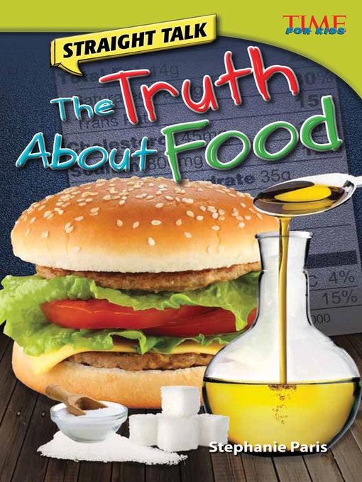 Straight Talk: The Truth About Food