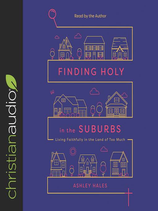 Finding Holy in the Suburbs