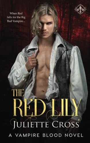 The Red Lily (Vampire Blood)