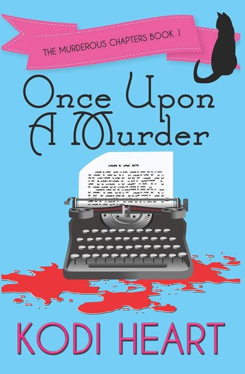 Once Upon a Murder (The Murderous Chapters series) (Volume 1)