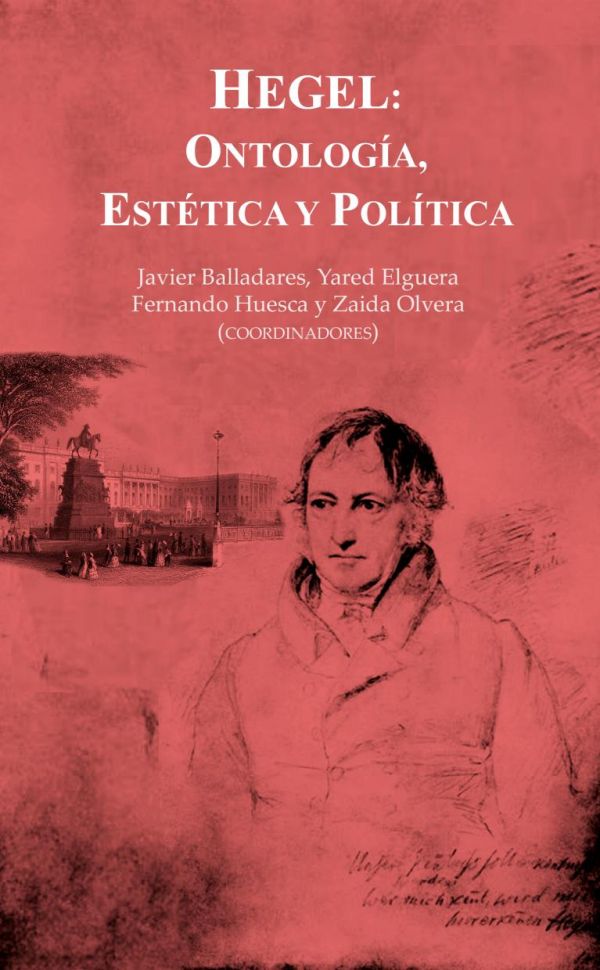 Hegel. Ontología, estética y política