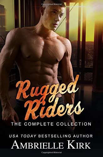 Rugged Riders: The Complete Collection