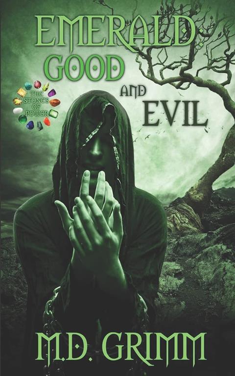 Emerald: Good and Evil (The Stones of Power) (Volume 5)