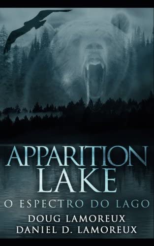 Apparition Lake: O Espectro do Lago (Portuguese Edition)