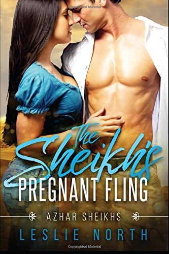 The Sheikh's Pregnant Fling (Azhar Sheikhs) (Volume 2)