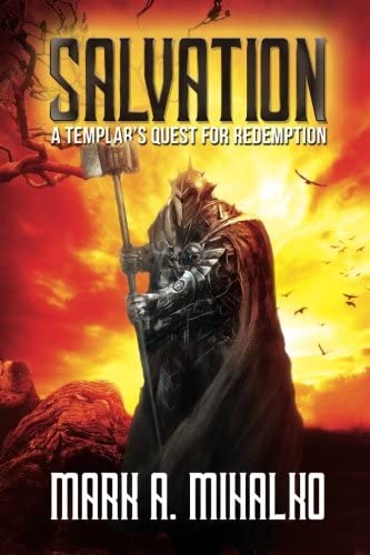 Salvation: A Templars&rsquo; Quest for Redemption (The Ridge) (Volume 2)