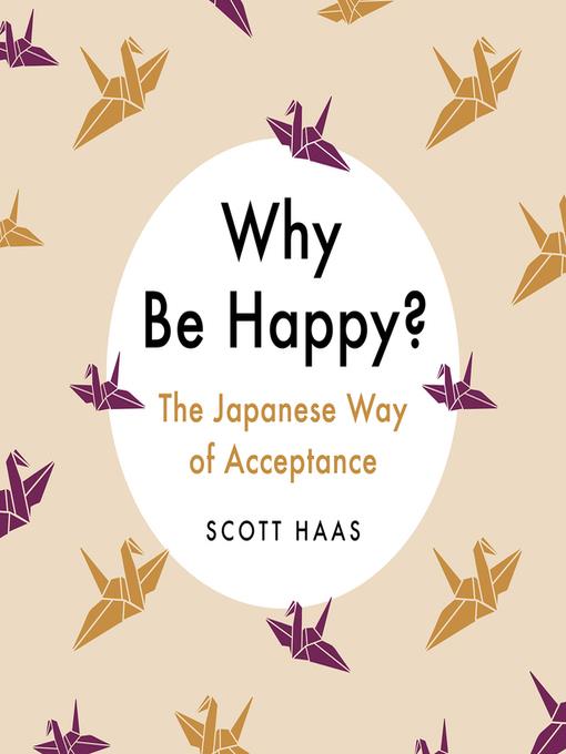 Why Be Happy?