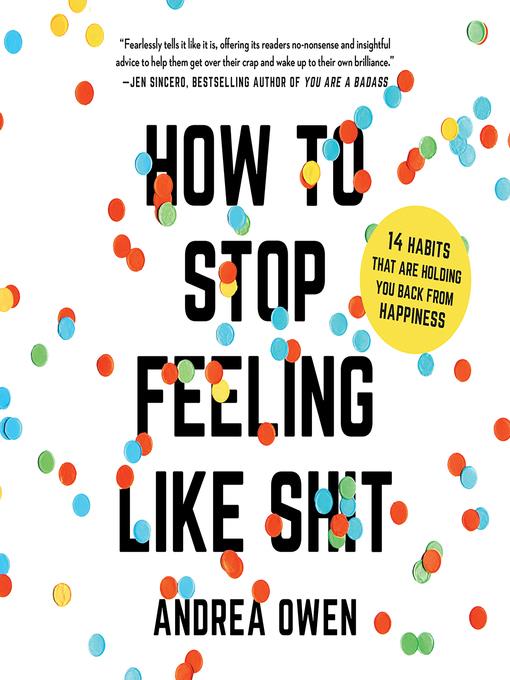 How to Stop Feeling like Sh*t