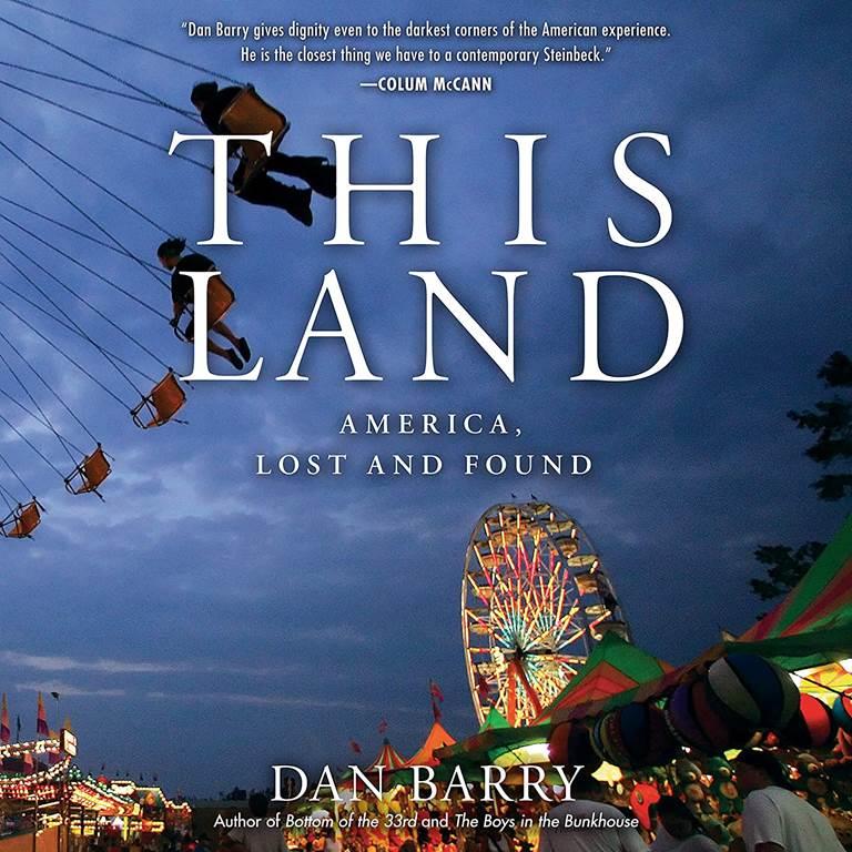 This Land: America, Lost and Found