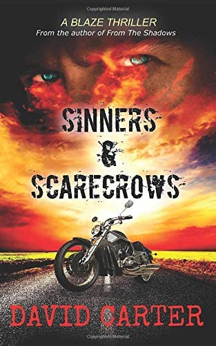 Sinners &amp; Scarecrows (Blaze series)