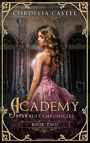 The Academy (Perrault Chronicles)