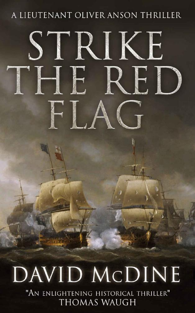 Strike the Red Flag: More thrilling naval warfare with Lieutenant Oliver Anson