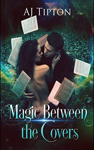 Magic Between the Covers: An Enchanting Paranormal Romance (Love in the Library)