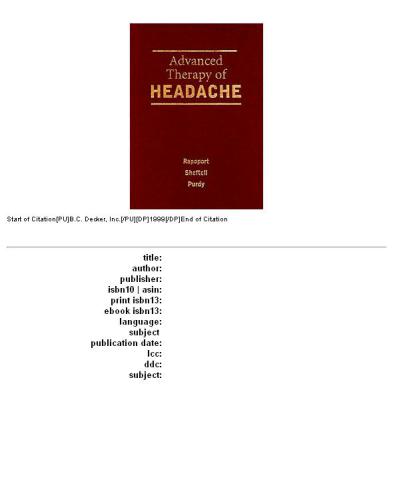 Advanced Therapy of Headache [With CDROM]