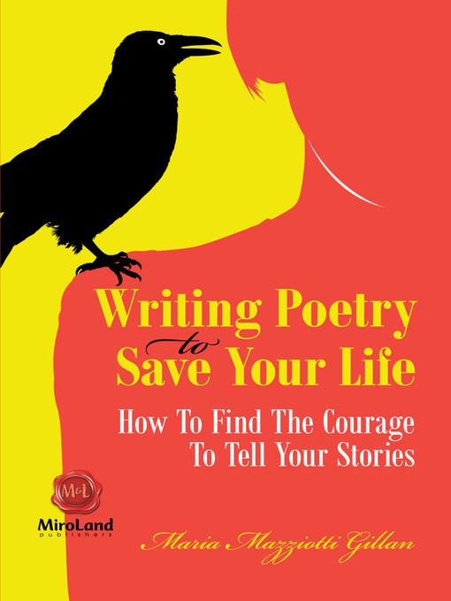 Writing Poetry to Save Your Life