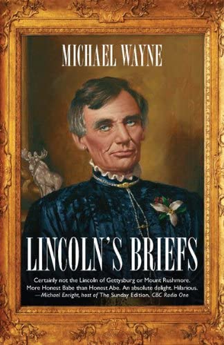 Lincoln's Briefs: A Novel