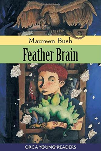 Feather Brain (Orca Young Readers)